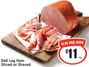 IGA Deli Leg Ham Sliced or Shaved offer