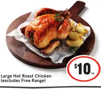 IGA Large Hot Roast Chicken offer