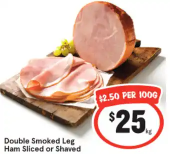 IGA Double Smoked Leg Ham Sliced or Shaved offer