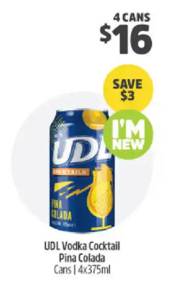 UDL Vodka Cocktail Pina Colada Cans 4x375ml