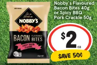 IGA Nobby's Flavoured Bacon Bites 40g or Spicy BBQ Pork Crackle 50g offer