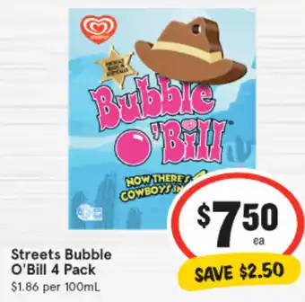 IGA Streets Bubble O'Bill 4 Pack offer