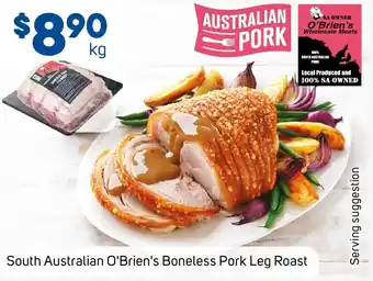 Foodland South Australian O'Brien's Boneless Pork Leg Roast offer