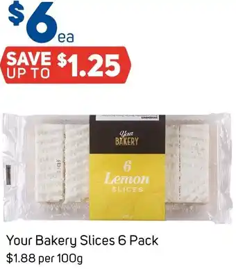 Foodland Your Bakery Slices 6 Pack offer