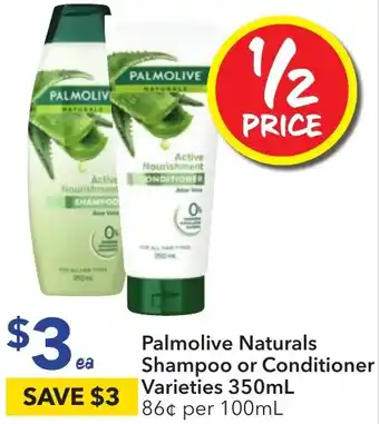 Ritchies Palmolive Naturals Shampoo or Conditioner Varieties 350mL offer