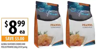 Supabarn GLOBAL SEAFOODS COOKED AND PEELED PRAWNS 300g offer