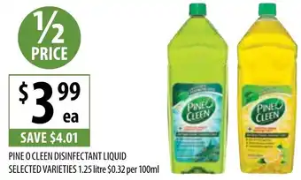 Supabarn PINE O CLEEN DISINFECTANT LIQUID SELECTED VARIETIES 1.25 litre offer