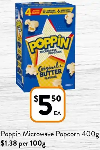 Foodworks Poppin Microwave Popcorn 400g offer