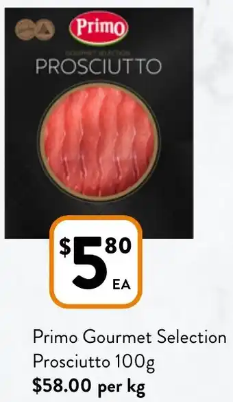 Foodworks Primo Gourmet Selection Prosciutto 100g offer