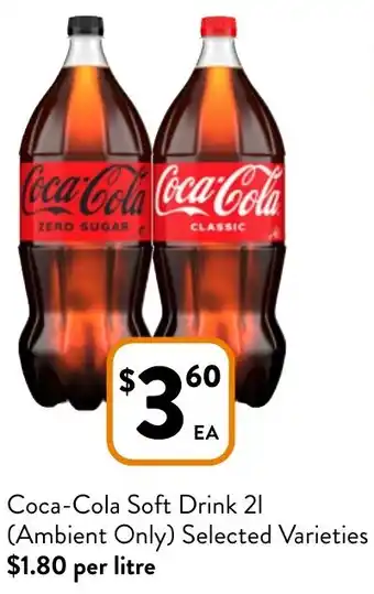 Foodworks Coca-Cola Soft Drink 2l offer