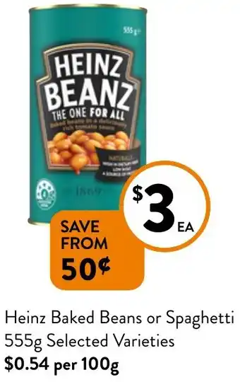 Foodworks Heinz Baked Beans or Spaghetti 555g Selected Varieties offer