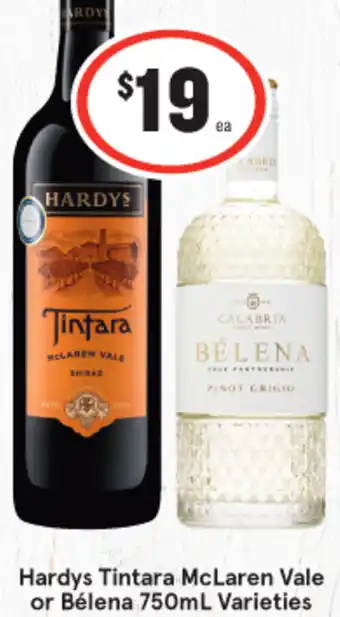 IGA Hardys Tintara McLaren Vale or Bélena 750mL offer