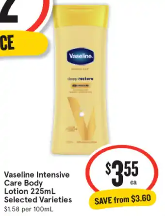 IGA Vaseline Intensive Care Body Lotion 225mL offer