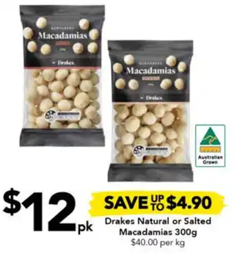 Drakes Drakes Natural or Salted Macadamias 300g offer