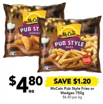 Drakes McCain Pub Style Fries or Wedges 750g offer