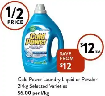 Foodworks Cold Power Laundry Liquid or Powder 21/kg offer