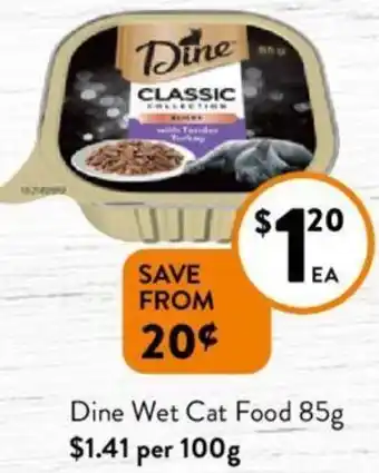 Foodworks Dine Wet Cat Food 85g offer