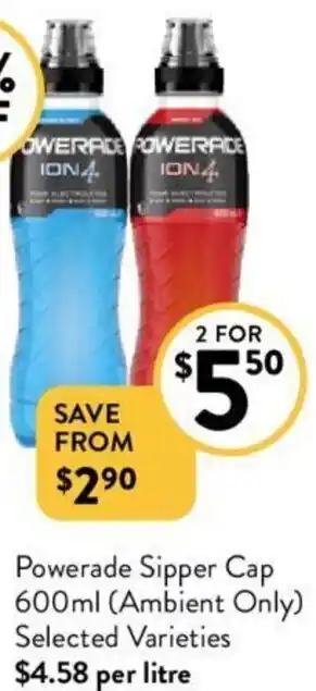 Foodworks Powerade Sipper Cap 600ml offer