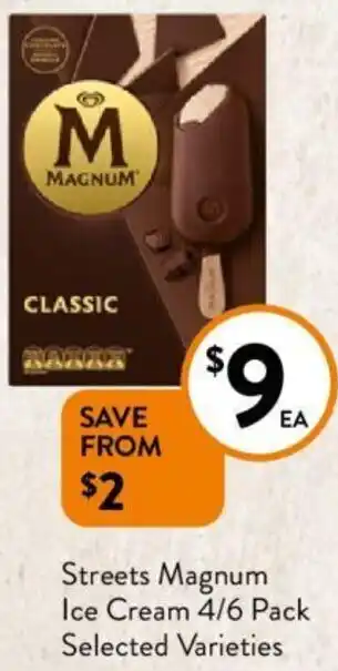 Foodworks Streets Magnum Ice Cream 4/6 Pack offer