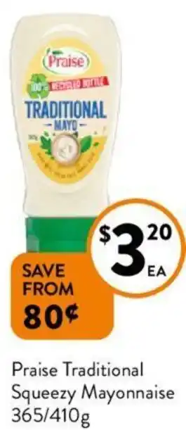 Foodworks Praise Traditional Squeezy Mayonnaise 365/410g offer