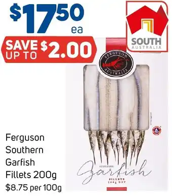 Foodland Ferguson Southern Garfish Fillets 200g offer