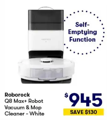 BIG W Roborock Q8 Max+ Robot Vacuum & Mop Cleaner-White offer