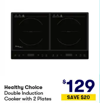 BIG W Healthy Choice Double Induction Cooker with 2 Plates offer