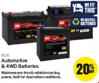 SuperCheap Auto SCA Automotive & 4WD Batteries offer