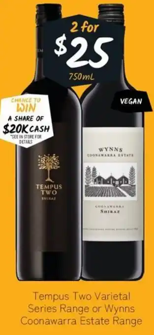 Cellarbrations Tempus Two Varietal Series Range or Wynns Coonawarra Estate Range offer