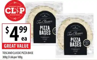 Supabarn TOSCANO CLASSIC PIZZA BASE 300g offer