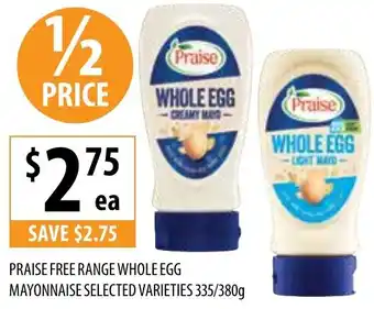 Supabarn PRAISE FREE RANGE WHOLE EGG MAYONNAISE SELECTED VARIETIES 335/380g offer