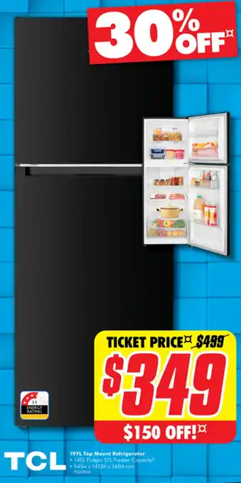 The Good Guys TCL 197L Top Mount Refrigerator offer