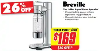 The Good Guys Breville The InFizz Aqua Water Sparkler offer