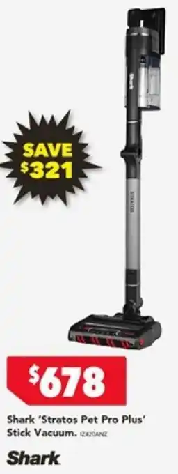 Harvey Norman Shark 'Stratos Pet Pro Plus' Stick Vacuum offer