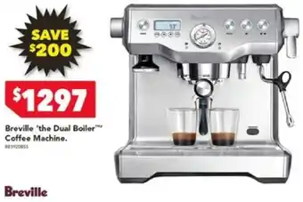 Harvey Norman Breville 'the Dual Boiler Coffee Machine. offer