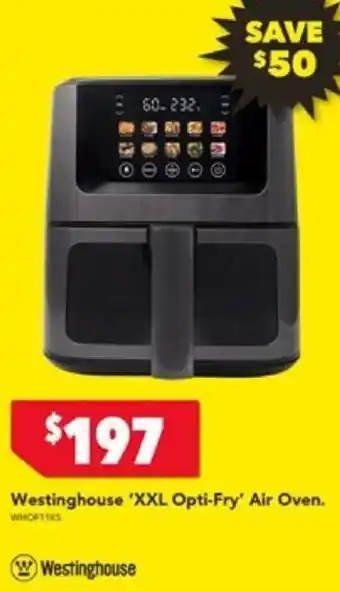 Harvey Norman Westinghouse 'XXL Opti-Fry' Air Oven. offer