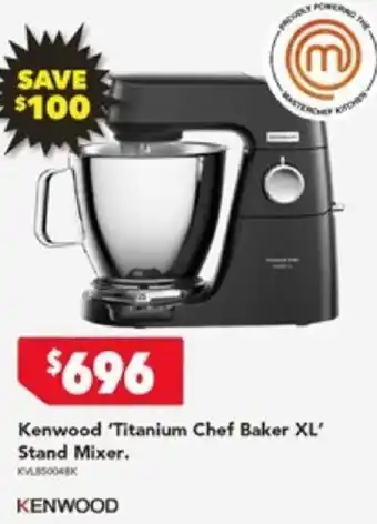 Kenwood 'Titanium Chef Baker XL' Stand Mixer.