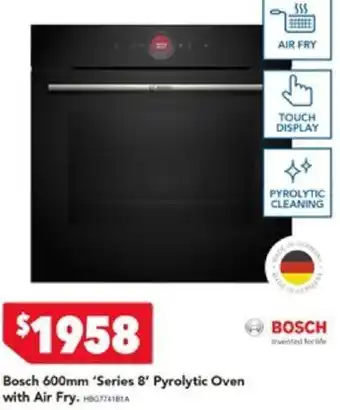 Harvey Norman Bosch 600mm 'Series 8' Pyrolytic Oven with Air Fry. offer