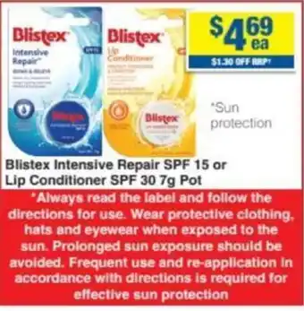 My Chemist Blistex Intensive Repair SPF 15 or Lip Conditioner SPF 30 7g Pot offer