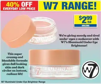 My Chemist W7 Illuminaid Under Eye Brightner Range offer
