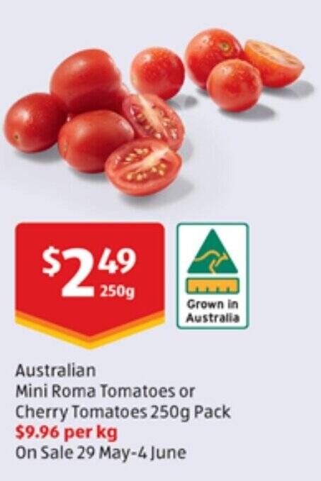 Australian Mini Roma Tomatoes or Cherry Tomatoes 250g offer at ALDI