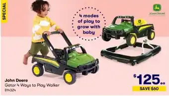BIG W John Deere Gator 4 Ways to Play Walker offer