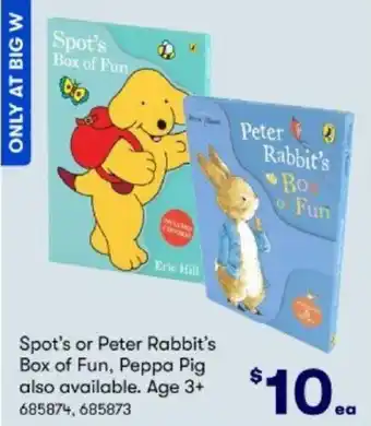 Spot's or Peter Rabbit's Box of Fun, Peppa Pig also available. Age 3+