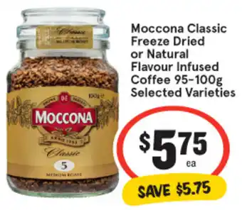 IGA Moccona Classic Freeze Dried or Natural Flavour Infused Coffee 95‑100g Selected Varieties offer