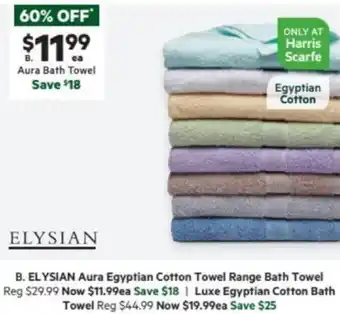Harris Scarfe ELYSIAN Aura Egyptian Cotton Towel Range Bath Towel offer