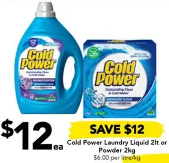 Cold Power Laundry Liquid 2lt or Powder 2kg
