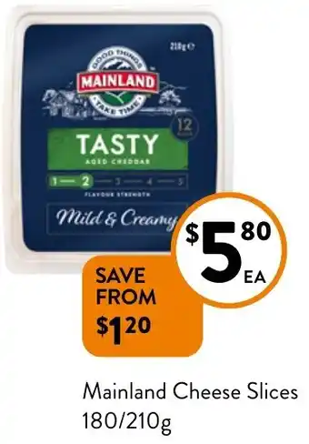 Foodworks Mainland Cheese Slices 180/210g offer