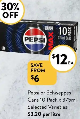 Foodworks Pepsi or Schweppes Cans 10 Pack x 375ml Selected Varieties offer