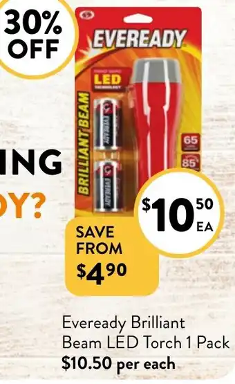 Foodworks Eveready Brilliant Beam LED Torch 1 Pack offer