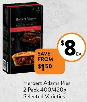 Foodworks Herbert Adams Pies 2 Pack 400/420g Selected Varieties offer